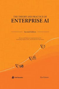 Theory and Practice of Enterprise AI