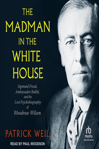 Madman in the White House