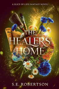 The Healers' Home