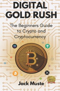 Digital Gold Rush