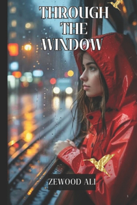Through the Window