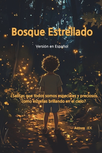 Bosque Estrellado