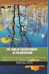 The Song of Enlightenment in Zen Meditation
