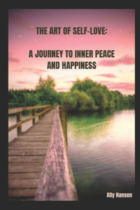 The Art of Self-Love