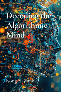 Decoding the Algorithmic Mind