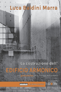 Costruzione Dell'Edificio Armonico Vol.1