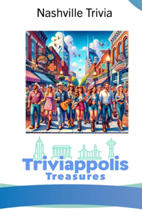 Triviappolis Treasures - Nashville