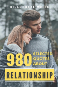 980 Selected Quotes About RELATIONSHIP