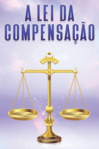 A Lei Da Compensação