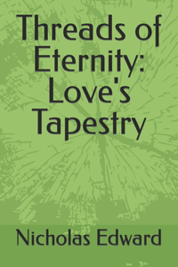 Threads of Eternity