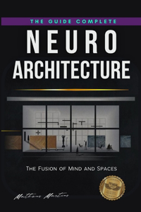 Neuroarchitecture