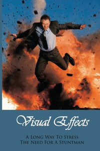 Visual Effects