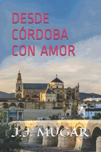 Desde Córdoba Con Amor