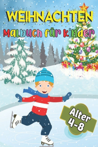 Weihnachten Malbuch für Kinder Alter 4-8
