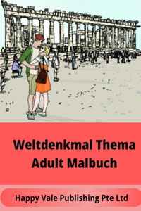 Weltdenkmal Thema Adult Malbuch