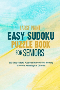 Large Print Easy Sudoku Puzzle Book for Seniors