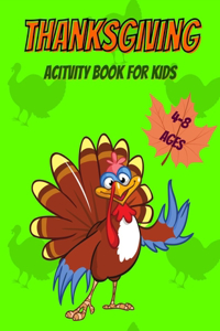 Thanksgiving Activity Book for Kids 4-8 Ages