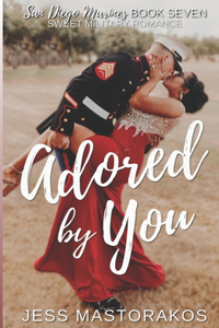 Adored by You