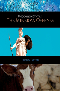 The Minerva Offense