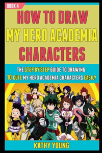 How To Draw My Hero Academia Characters