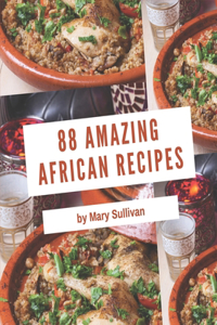 88 Amazing African Recipes