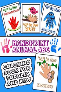 Handprint Animal ABC Coloring Book for Toddler and Kids