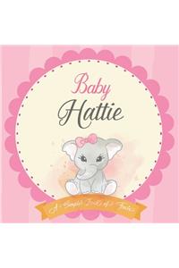 Baby Hattie A Simple Book of Firsts