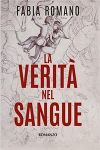 La verità nel sangue