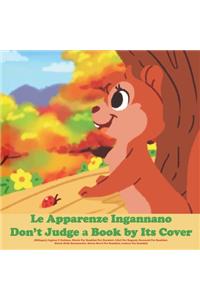 Le Apparenze Ingannano (Bilingue)
