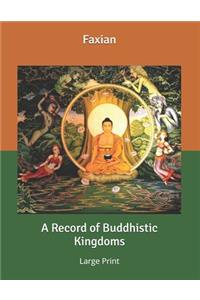 A Record of Buddhistic Kingdoms