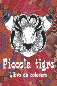 Piccola tigre - Libro da colorare