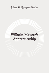 Wilhelm Meister's Apprenticeship