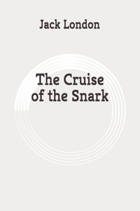 The Cruise of the Snark
