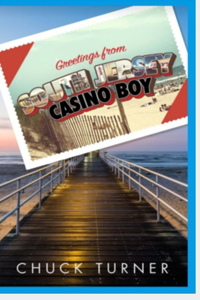 Greetings From South Jersey Casino Boy