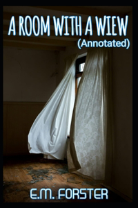 A Room with a View Annotated