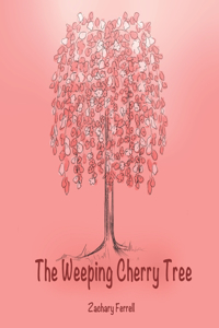 The Weeping Cherry Tree
