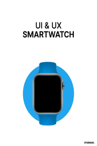 UI & UX Smartwatch