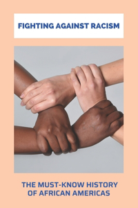 Fighting Against Racism