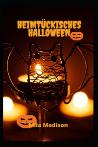 Heimtuckisches Halloween
