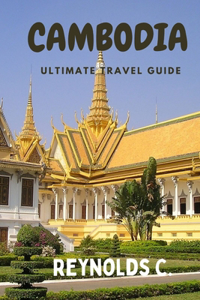 Unlock the Secrets of Cambodia