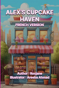 Alex's Cupcake Haven French Version