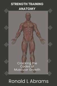 Strength Training Anatomy