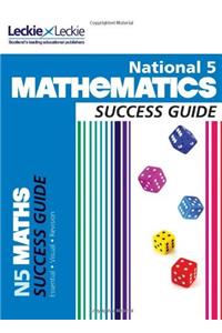 National 5 Maths Success Guide