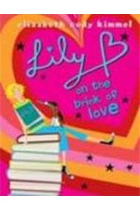Lily B - on the Brink of Love