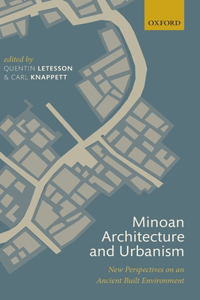 Minoan Architecture and Urbanism