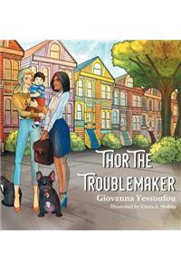 Thor the Troublemaker