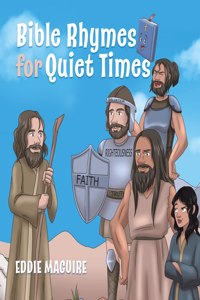 Bible Rhymes for Quiet Times