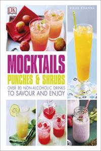 Mocktails, Punches & Shrubs