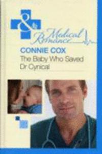 The Baby Who Saved Dr Cynical
