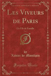 Les Viveurs de Paris, Vol. 3